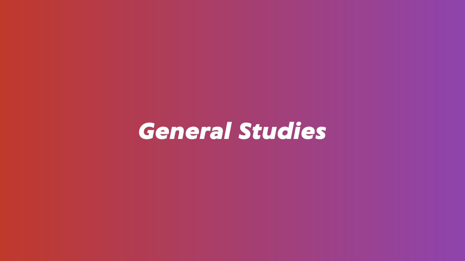 general studies