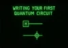 Writing Your First Quantum Circuit with Qiskit writing your first quantum circuit