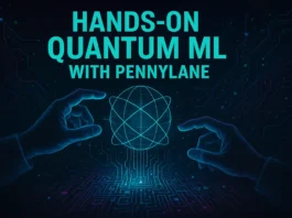 hand-on quantum ml with pennylane